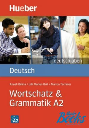  "Deutsch Uben Wortschatz Grammatik A2" -  , Lili Marlen