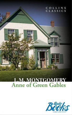 The book "Anne of green Gables" -   