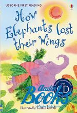 +  "How Elephants Lost their Wings Elementary" -  