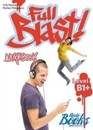 The book "Full Blast B1+ Workbook ( )" - . . 