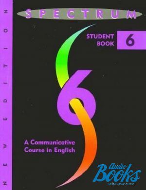  "Spectrum 6: A Communicative Course in English, Level 6 Student´s Book" -  