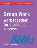  "Group work. Work together for academic success" -  