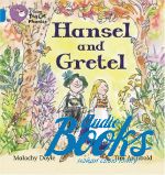  "Big cat Phonics 4. Hansel and Gretel" -  
