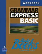Margaret Bonner - Grammar Express Basic Workbook ()