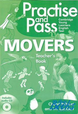  +  "Practise and Pass Movers, Teacher´s Guide (  )" -  