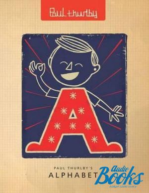 The book "Paul Thurlby´s Alphabet" -  