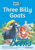 Sue Arengo - Family & Friends 1: Reader B: The Three Billy-Goats ()