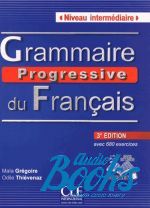 Maia Gregoire - Grammaire Progressive du Francais Intermediate, 3 Edition () ( + )