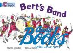   - Bert's band () ()