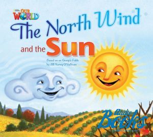 The book "Our World 2: The North Wind and The Sun Big Book" - JoAnn Crandall, Shin