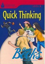   - Foundation Readers: level 3.4 Quick Thinking ()