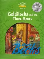 Sue Arengo - Goldilocks and the Three Bears, e-Book with Audio CD ()