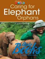  - Our World 3: Caring for Elephant Orphans ()