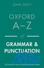  "Oxford A-Z of grammar and punctuation, 2 Edition" -  