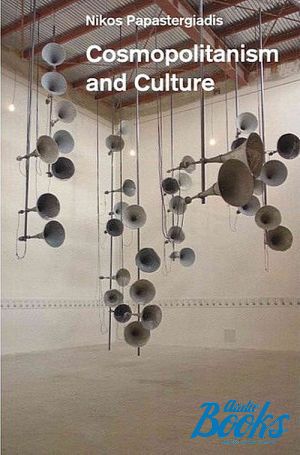  "Cosmopolitanism and Culture" -  