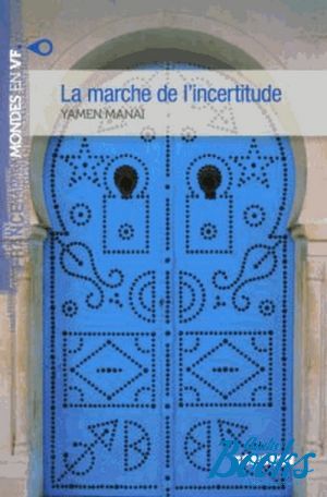 The book "La Marche De L´Incertitude Intermediate" -  