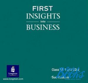 CD-ROM "First Insights into Business Class CD 1, 2" -  , Fiona Beddall, Claire Thacker