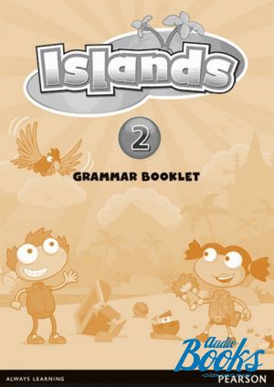 The book "Islands Level 2. Grammar Booklet" -  
