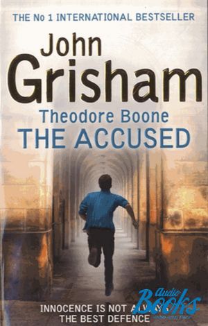 The book "Theodore Boone: The accused" -  