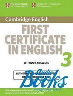 Cambridge First Certificate in English 3 Student's Book without answers () ()