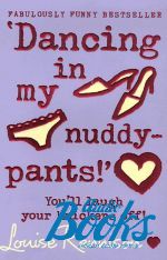   - Dancing in my Nuddy-Pants! ()