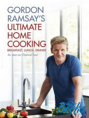 The book "Gordon Ramsay´s ultimate home cooking" -  