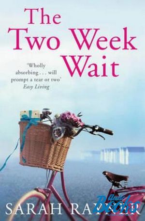  "The two week wait" -  