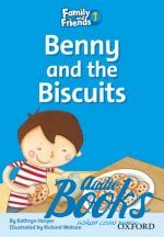   - Family & Friends 1: Reader D: Benny and the Biscuits ()