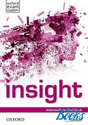 The book "Insight Intermediate. Workbook ( / )" -  , Fiona Beddall, Claire Thacker