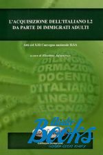 Е. Джафранкесо - L'acquisizione dell'italiano L2 da parte di immigrati adulti (книга)