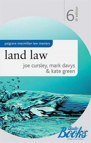  "Land Law, 6 Edition" -  ,  