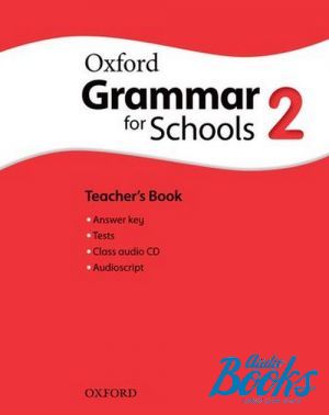 Book + cd "Oxford Grammar for Schools 2: Teacher´s Book with Audio CD (  )" - Rachel Godfrey, Liz Kilbey, Martin Moore