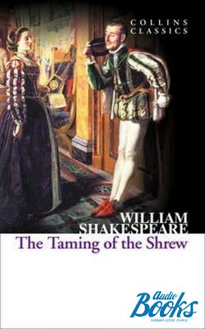The book "The taming of the shrew" -  