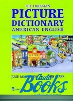 John Clark - Longman Picture Dictionary American English ()