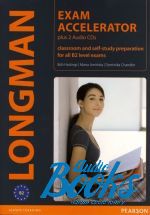 книга + 2 диска "Longman Exam Accelerator: Student’s Book + 2 Audio CDs (учебник / підручник)" - Dominika Chandler