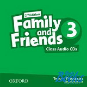  "Family and Friends 3, Second Edition: Class Audio CDs(3)" - Jenny Quintana, Tamzin Thompson, Naomi Simmons