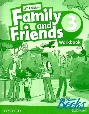  "Family and Friends 3, Second Edition: Workbook (International Edition) ( / )" - Naomi Simmons, Tamzin Thompson, Jenny Quintana