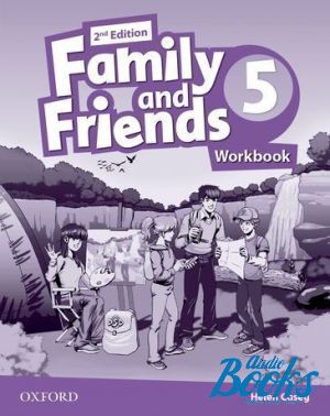 The book "Family and Friends 5, Second Edition: Workbook (International Edition) ( / )" - Naomi Simmons, Tamzin Thompson, Jenny Quintana