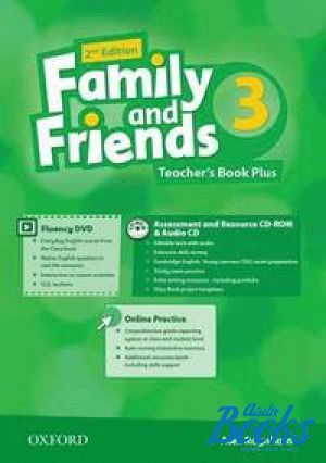 The book "Family and Friends 3, Second Edition: Teacher´s Book Plus Pack (  )" - Naomi Simmons, Tamzin Thompson, Jenny Quintana