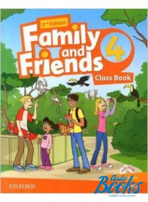 Book + cd "Family and Friends 4, Second Edition: Class Book with MultiROM ( / )" - Jenny Quintana, Tamzin Thompson, Naomi Simmons