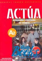 книга + диск "Actua 2 Libro + Audio CD" - Duenas