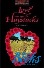 D. H. Lawrence - BookWorm (BKWM) Level 2 Love Among the Haystacks ()