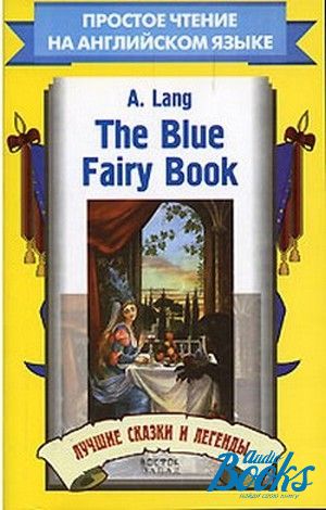  "The Blue Fairy Book" -  