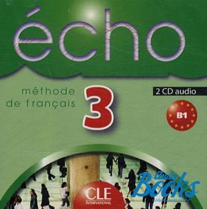 AudioCD "Echo 3 audio CD pour la classe" - Jacky Girardet
