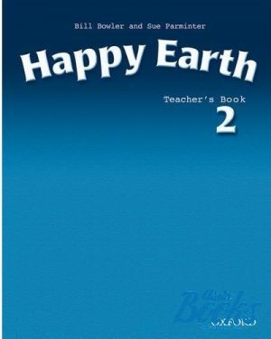 The book "Happy Earth 2 Teachers Book" - Bill Bowler