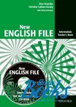 Clive Oxenden - New English File Intermediate: Teachers Book with Test and Assessment CD-ROM ( + )