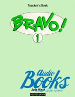  "Bravo 1 Teachers Book" - Judy West