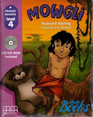 Book + cd "Mowgli Level 4 (with CD-ROM)" - Kipling Rudyard