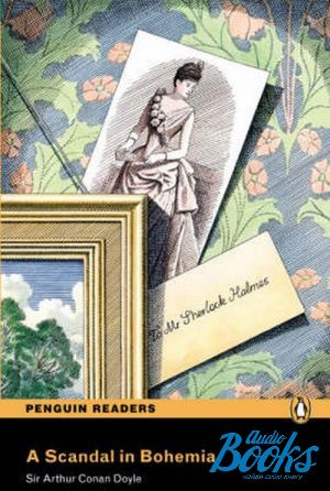  +  "Penguin Readers 3: A Sc and al in Bohemia  " - Arthur Conan Doyle