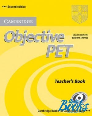 The book "Objective PET 2nd Edition: Teachers Book (  )" - Barbara Thomas, Louise Hashemi